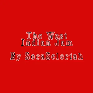 SocaSelectah's West Indian Jam.webp