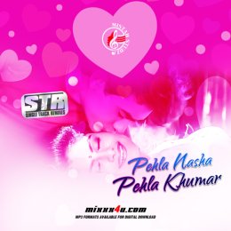 Mistah Studz - Pehla Nasha Pehla Khumar cover